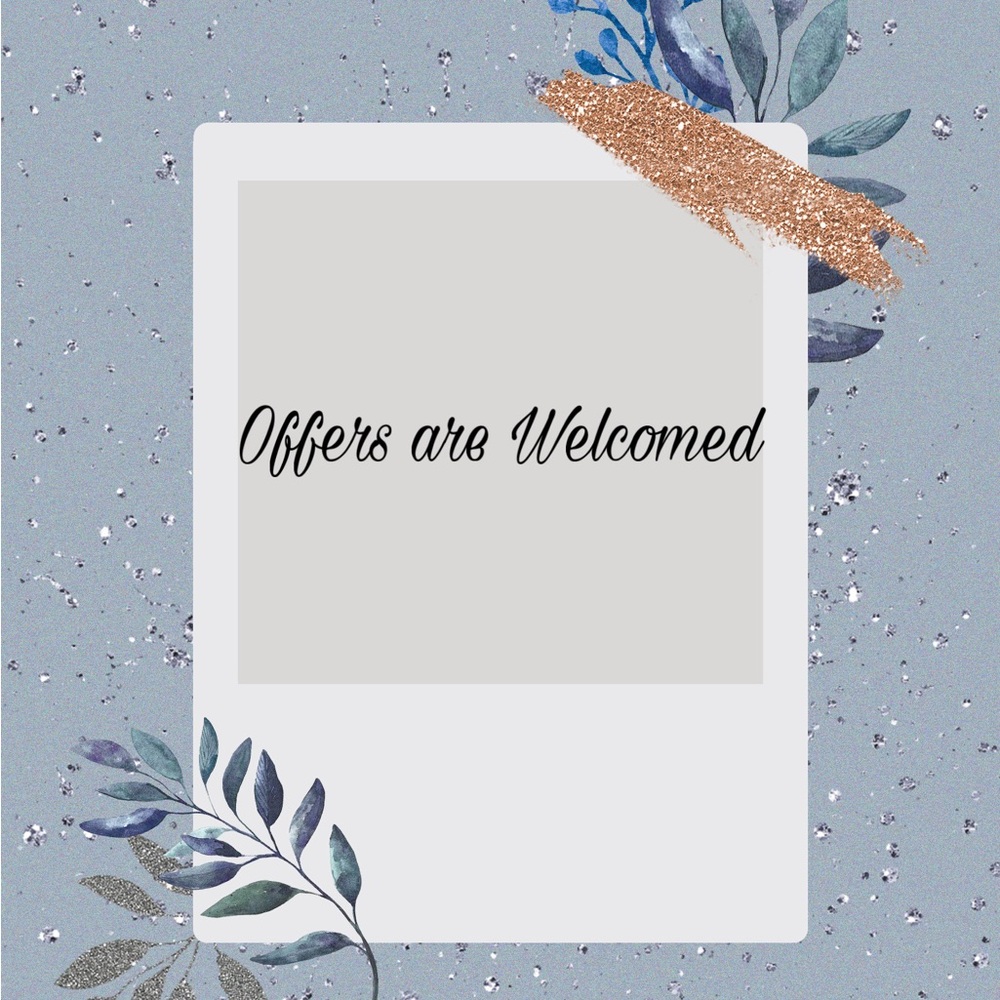 Offers Welcomed!